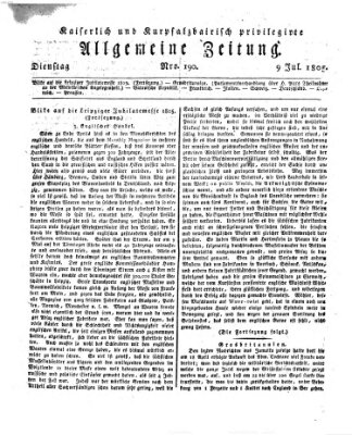 Kaiserlich- und Kurpfalzbairisch privilegirte allgemeine Zeitung (Allgemeine Zeitung) Dienstag 9. Juli 1805