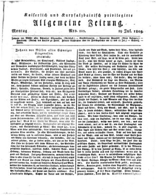 Kaiserlich- und Kurpfalzbairisch privilegirte allgemeine Zeitung (Allgemeine Zeitung) Montag 29. Juli 1805