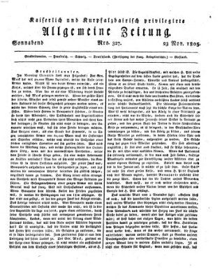 Kaiserlich- und Kurpfalzbairisch privilegirte allgemeine Zeitung (Allgemeine Zeitung) Samstag 23. November 1805