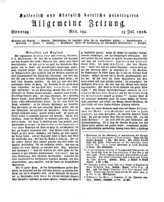 Kaiserlich- und Kurpfalzbairisch privilegirte allgemeine Zeitung (Allgemeine Zeitung) Sonntag 13. Juli 1806