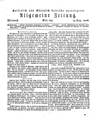Kaiserlich- und Kurpfalzbairisch privilegirte allgemeine Zeitung (Allgemeine Zeitung) Mittwoch 13. August 1806