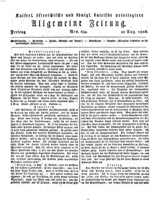 Kaiserlich- und Kurpfalzbairisch privilegirte allgemeine Zeitung (Allgemeine Zeitung) Freitag 22. August 1806
