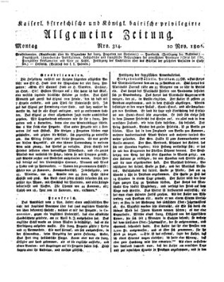 Kaiserlich- und Kurpfalzbairisch privilegirte allgemeine Zeitung (Allgemeine Zeitung) Montag 10. November 1806