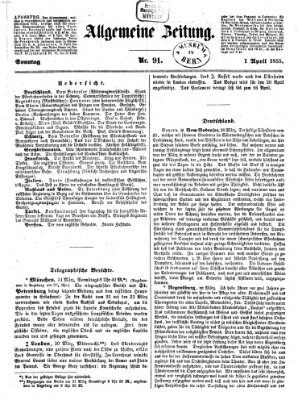 Allgemeine Zeitung Sonntag 1. April 1855