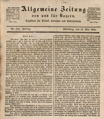 Allgemeine Zeitung von und für Bayern (Fränkischer Kurier) Freitag 23. Mai 1834
