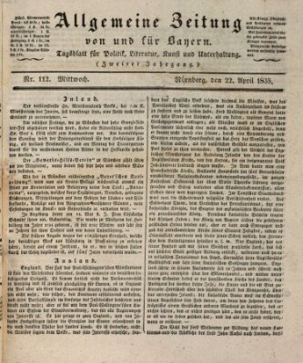 Allgemeine Zeitung von und für Bayern (Fränkischer Kurier) Mittwoch 22. April 1835