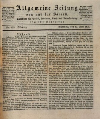 Allgemeine Zeitung von und für Bayern (Fränkischer Kurier) Sonntag 12. Juli 1835
