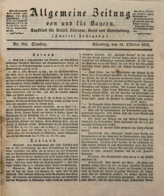 Allgemeine Zeitung von und für Bayern (Fränkischer Kurier) Samstag 31. Oktober 1835