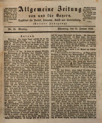 Allgemeine Zeitung von und für Bayern (Fränkischer Kurier) Montag 25. Januar 1836