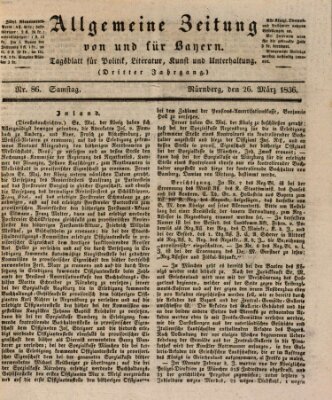 Allgemeine Zeitung von und für Bayern (Fränkischer Kurier) Samstag 26. März 1836