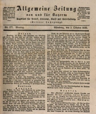 Allgemeine Zeitung von und für Bayern (Fränkischer Kurier) Montag 3. Oktober 1836