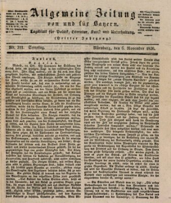 Allgemeine Zeitung von und für Bayern (Fränkischer Kurier) Sonntag 6. November 1836