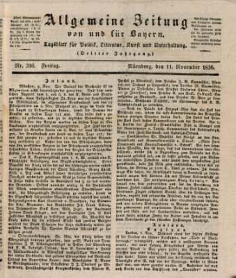 Allgemeine Zeitung von und für Bayern (Fränkischer Kurier) Freitag 11. November 1836