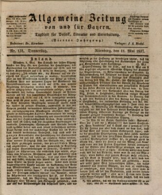 Allgemeine Zeitung von und für Bayern (Fränkischer Kurier) Donnerstag 11. Mai 1837