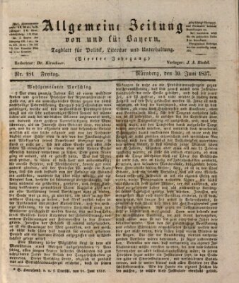 Allgemeine Zeitung von und für Bayern (Fränkischer Kurier) Freitag 30. Juni 1837