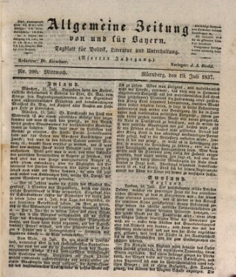 Allgemeine Zeitung von und für Bayern (Fränkischer Kurier) Mittwoch 19. Juli 1837