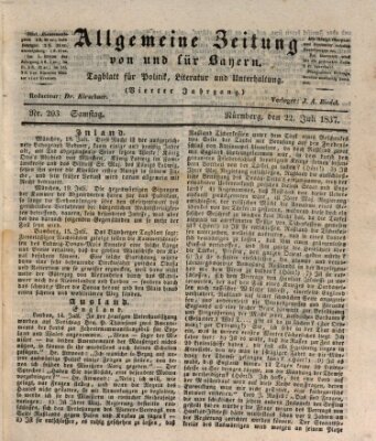 Allgemeine Zeitung von und für Bayern (Fränkischer Kurier) Samstag 22. Juli 1837