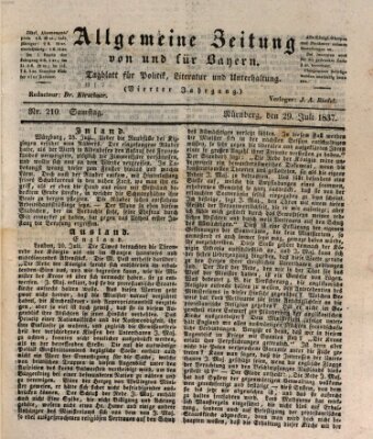 Allgemeine Zeitung von und für Bayern (Fränkischer Kurier) Samstag 29. Juli 1837
