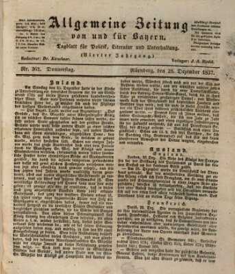 Allgemeine Zeitung von und für Bayern (Fränkischer Kurier) Donnerstag 28. Dezember 1837