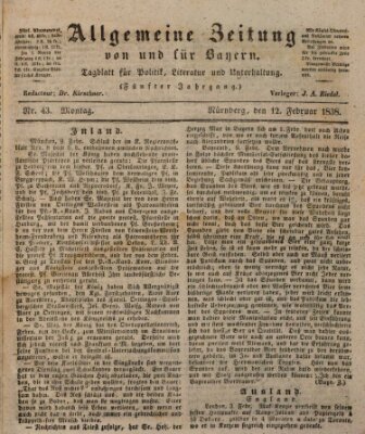 Allgemeine Zeitung von und für Bayern (Fränkischer Kurier) Montag 12. Februar 1838