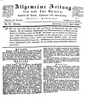 Allgemeine Zeitung von und für Bayern (Fränkischer Kurier) Montag 2. April 1838