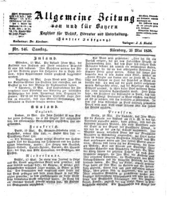 Allgemeine Zeitung von und für Bayern (Fränkischer Kurier) Samstag 26. Mai 1838
