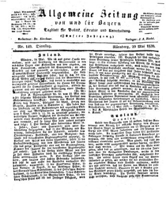 Allgemeine Zeitung von und für Bayern (Fränkischer Kurier) Dienstag 29. Mai 1838