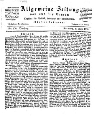 Allgemeine Zeitung von und für Bayern (Fränkischer Kurier) Dienstag 19. Juni 1838