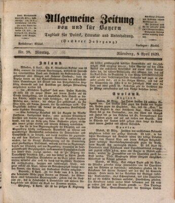 Allgemeine Zeitung von und für Bayern (Fränkischer Kurier) Montag 8. April 1839