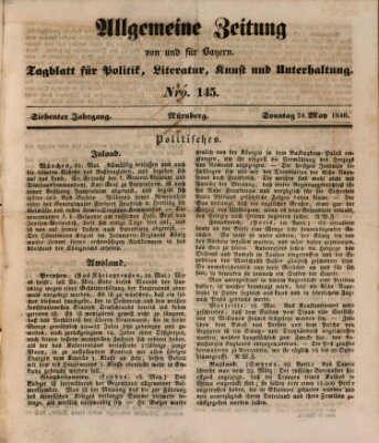 Allgemeine Zeitung von und für Bayern (Fränkischer Kurier) Sonntag 24. Mai 1840