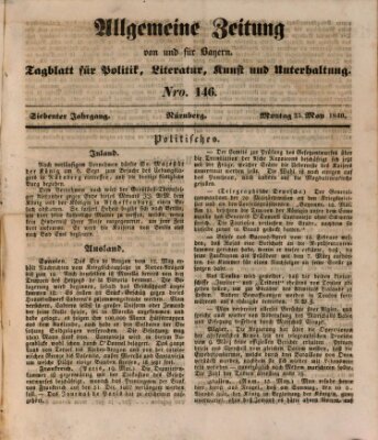 Allgemeine Zeitung von und für Bayern (Fränkischer Kurier) Montag 25. Mai 1840