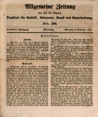 Allgemeine Zeitung von und für Bayern (Fränkischer Kurier) Montag 26. Oktober 1840