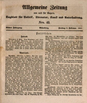 Allgemeine Zeitung von und für Bayern (Fränkischer Kurier) Freitag 12. Februar 1841