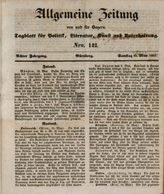 Allgemeine Zeitung von und für Bayern (Fränkischer Kurier) Samstag 22. Mai 1841