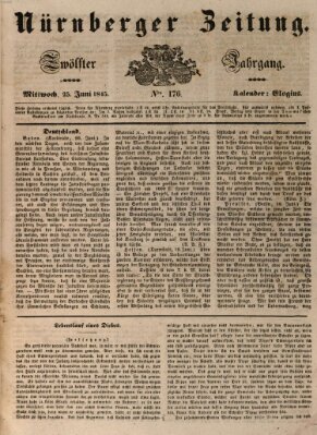 Nürnberger Zeitung (Fränkischer Kurier) Mittwoch 25. Juni 1845