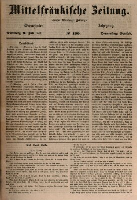 Mittelfränkische Zeitung für Recht, Freiheit und Vaterland (Fränkischer Kurier) Donnerstag 9. Juli 1846