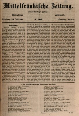 Mittelfränkische Zeitung für Recht, Freiheit und Vaterland (Fränkischer Kurier) Samstag 25. Juli 1846