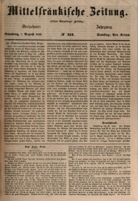 Mittelfränkische Zeitung für Recht, Freiheit und Vaterland (Fränkischer Kurier) Samstag 1. August 1846