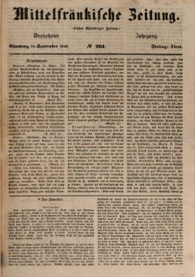 Mittelfränkische Zeitung für Recht, Freiheit und Vaterland (Fränkischer Kurier) Freitag 18. September 1846