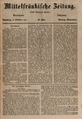 Mittelfränkische Zeitung für Recht, Freiheit und Vaterland (Fränkischer Kurier) Montag 12. Oktober 1846