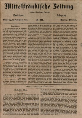Mittelfränkische Zeitung für Recht, Freiheit und Vaterland (Fränkischer Kurier) Freitag 13. November 1846