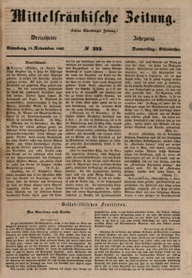 Mittelfränkische Zeitung für Recht, Freiheit und Vaterland (Fränkischer Kurier) Donnerstag 19. November 1846