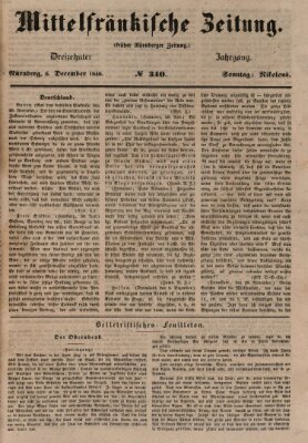 Mittelfränkische Zeitung für Recht, Freiheit und Vaterland (Fränkischer Kurier) Sonntag 6. Dezember 1846