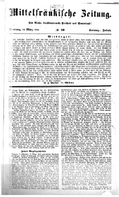 Mittelfränkische Zeitung für Recht, Freiheit und Vaterland (Fränkischer Kurier) Sonntag 19. März 1848