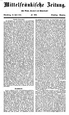 Mittelfränkische Zeitung für Recht, Freiheit und Vaterland (Fränkischer Kurier) Samstag 29. Juli 1848