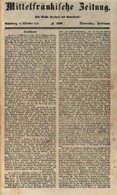 Mittelfränkische Zeitung für Recht, Freiheit und Vaterland (Fränkischer Kurier) Donnerstag 19. Oktober 1848