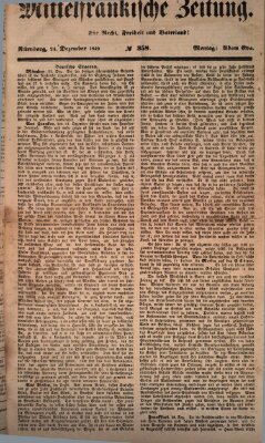 Mittelfränkische Zeitung für Recht, Freiheit und Vaterland (Fränkischer Kurier) Montag 24. Dezember 1849