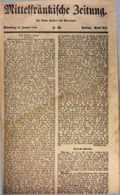 Mittelfränkische Zeitung für Recht, Freiheit und Vaterland (Fränkischer Kurier) Freitag 25. Januar 1850