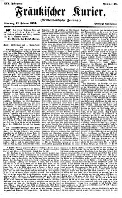 Fränkischer Kurier Dienstag 17. Februar 1852