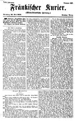 Fränkischer Kurier Sonntag 16. Mai 1852
